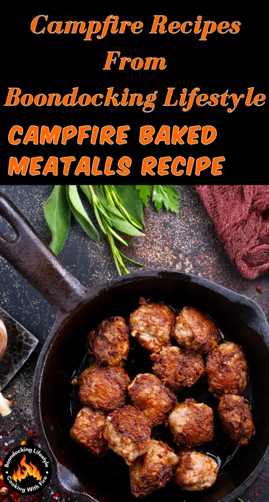 Hot and Spicy Campfire Baked Meatballs Recipe