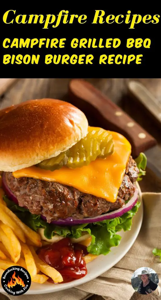 Campfire Grilled BBQ Bison Burger Recipe
