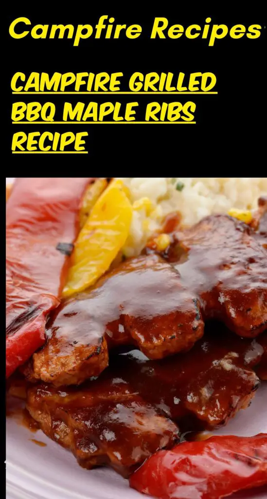 Campfire Grilled BBQ Maple Ribs Recipe