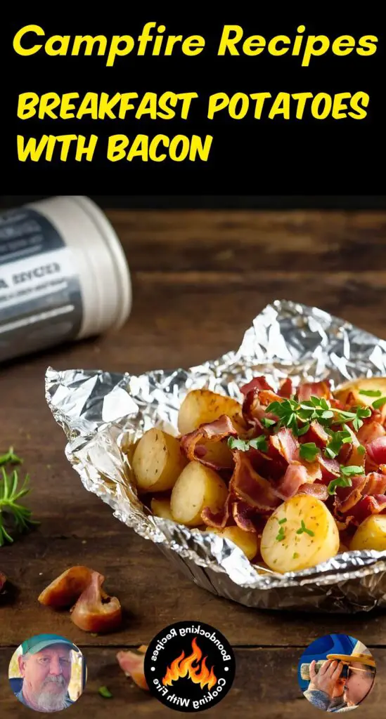 10. Foil Campfire Packet Breakfast Potatoes With Bacon