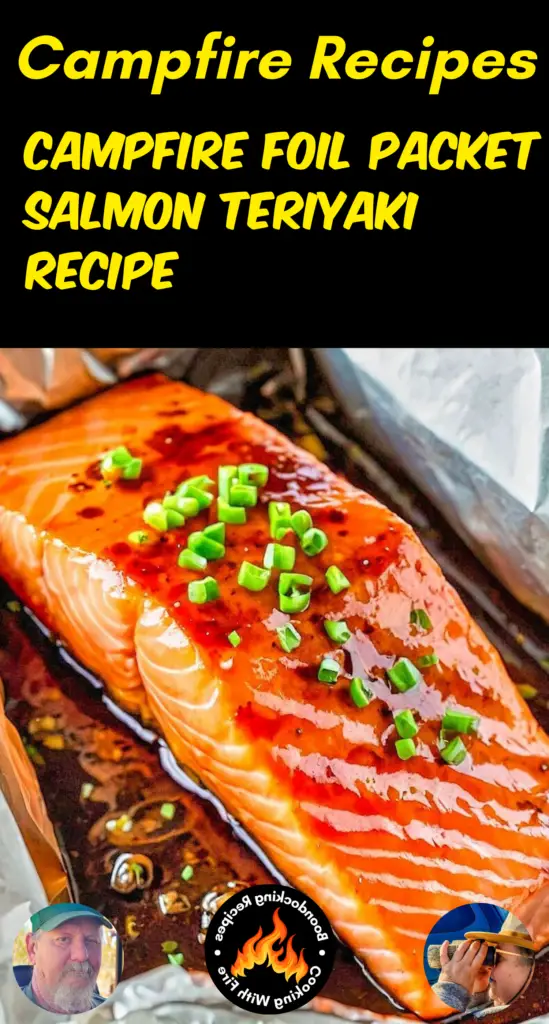 Campfire Foil Packet Salmon Teriyaki Recipe