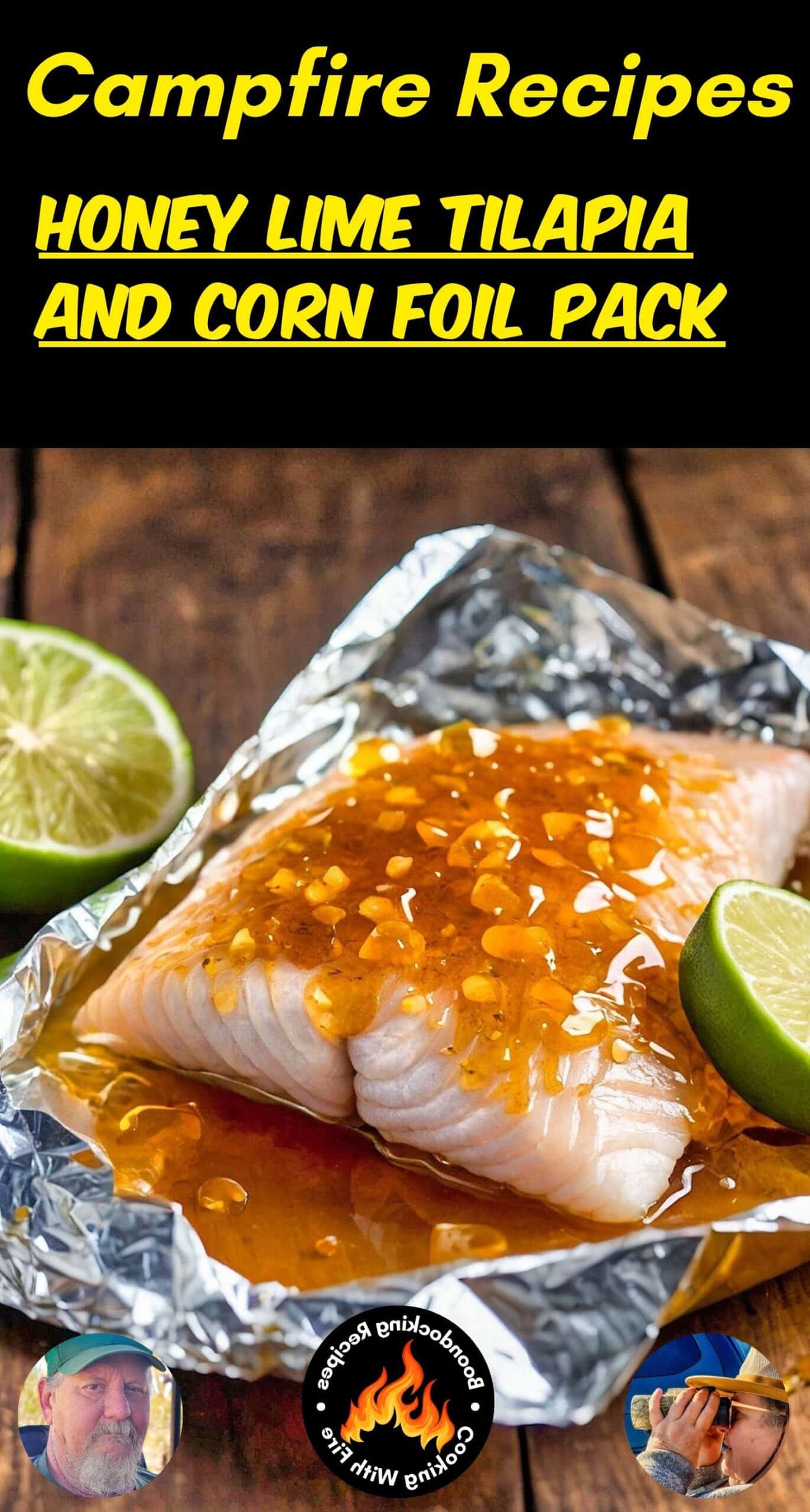 Honey Lime Tilapia and Corn Foil Pack Recipe