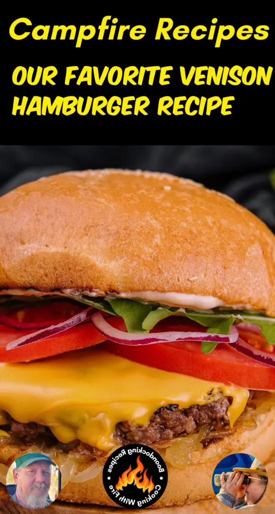 Our Favorite Venison Hamburger Recipe