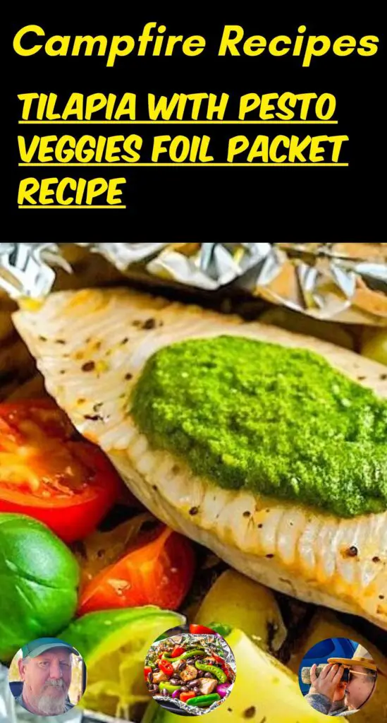 Tilapia with Pesto Veggies Foil Packet Recipe