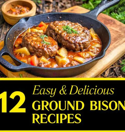 12 Healthy Campfire Ground Bison Recipes