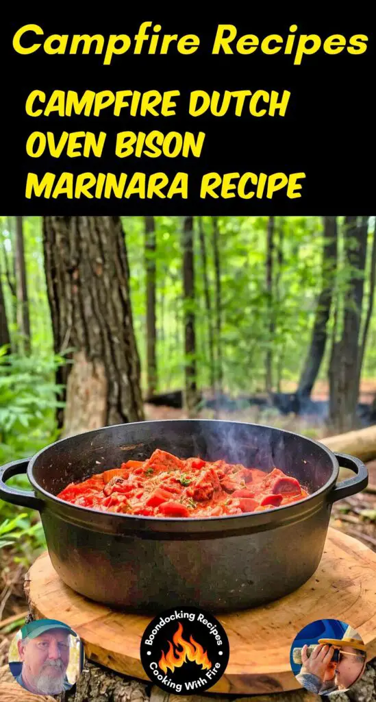 Campfire Dutch Oven Bison Marinara Recipe