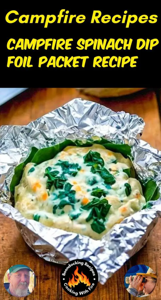 Campfire Spinach Dip Foil Packet Recipe
