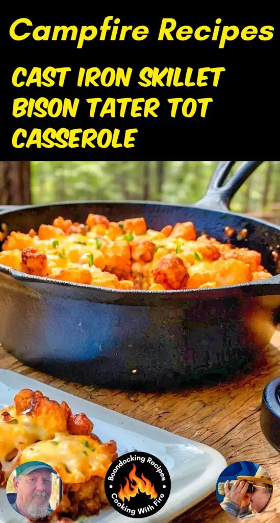 Cast Iron Skillet Bison Tater Tot Casserole