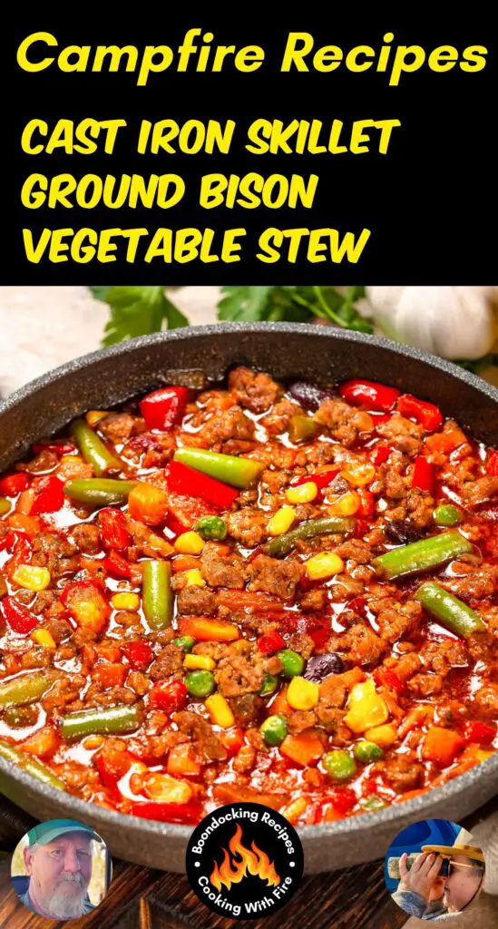 Cast Iron Skillet Ground Bison Vegetable Stew Recipe