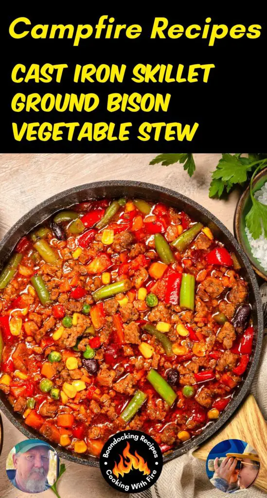 Cast Iron Skillet Ground Bison Vegetable Stew Recipe