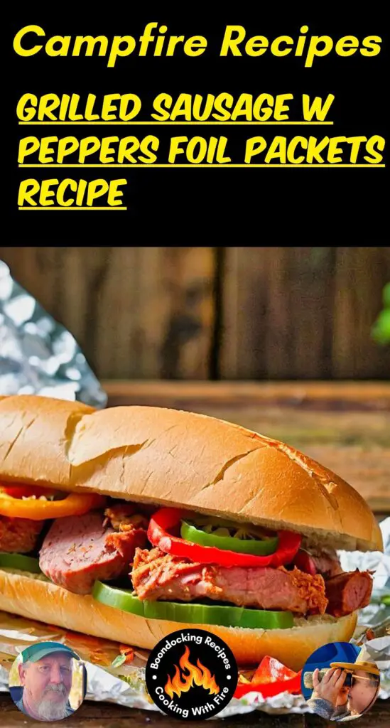grilled sausage w peppers foil packets recipe