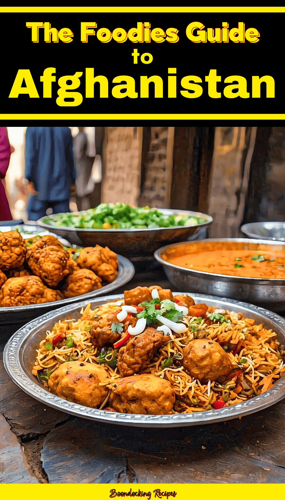 Afghanistan foodie travel