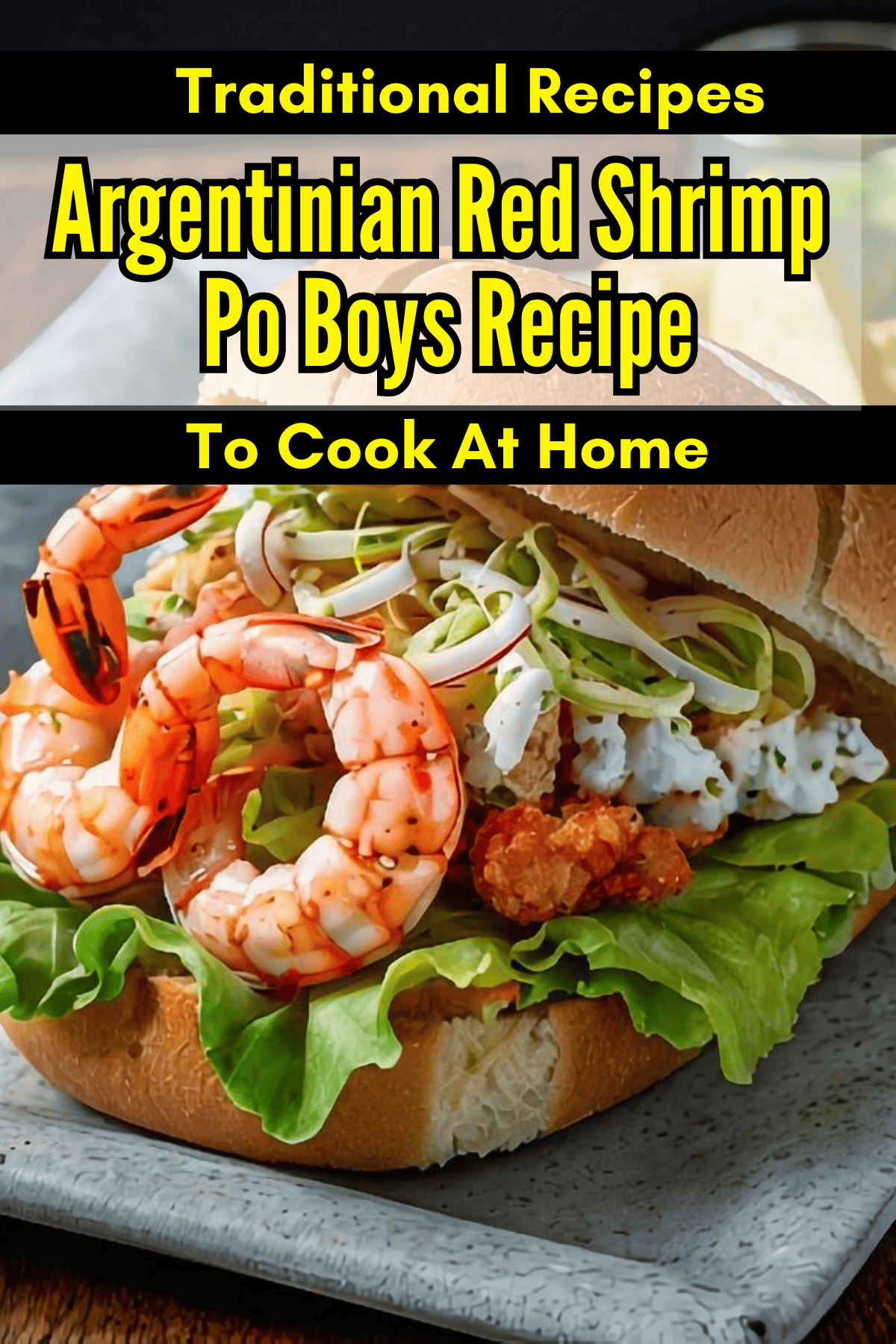 Argentinian Red Shrimp Po Boys Recipe