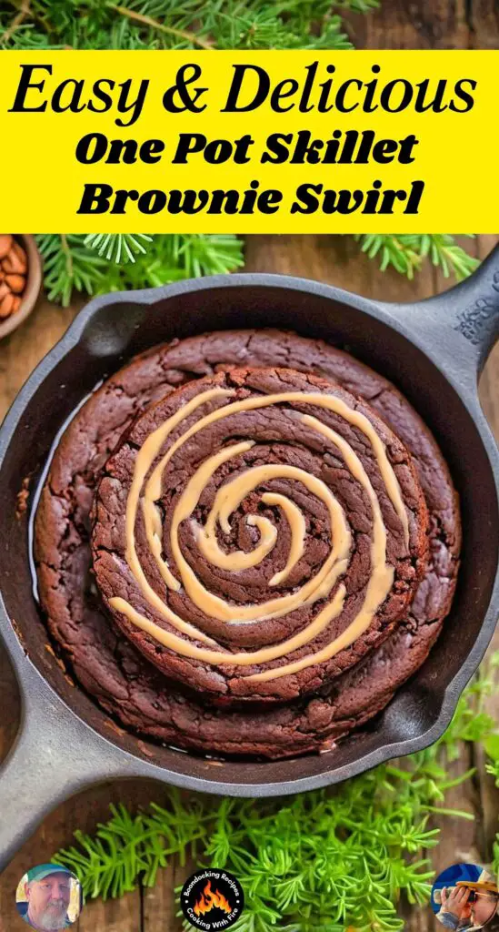 Cast Iron One Pot Skillet Brownie Swirl