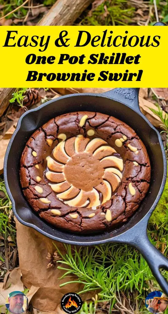 Cast Iron One Pot Skillet Brownie Swirl