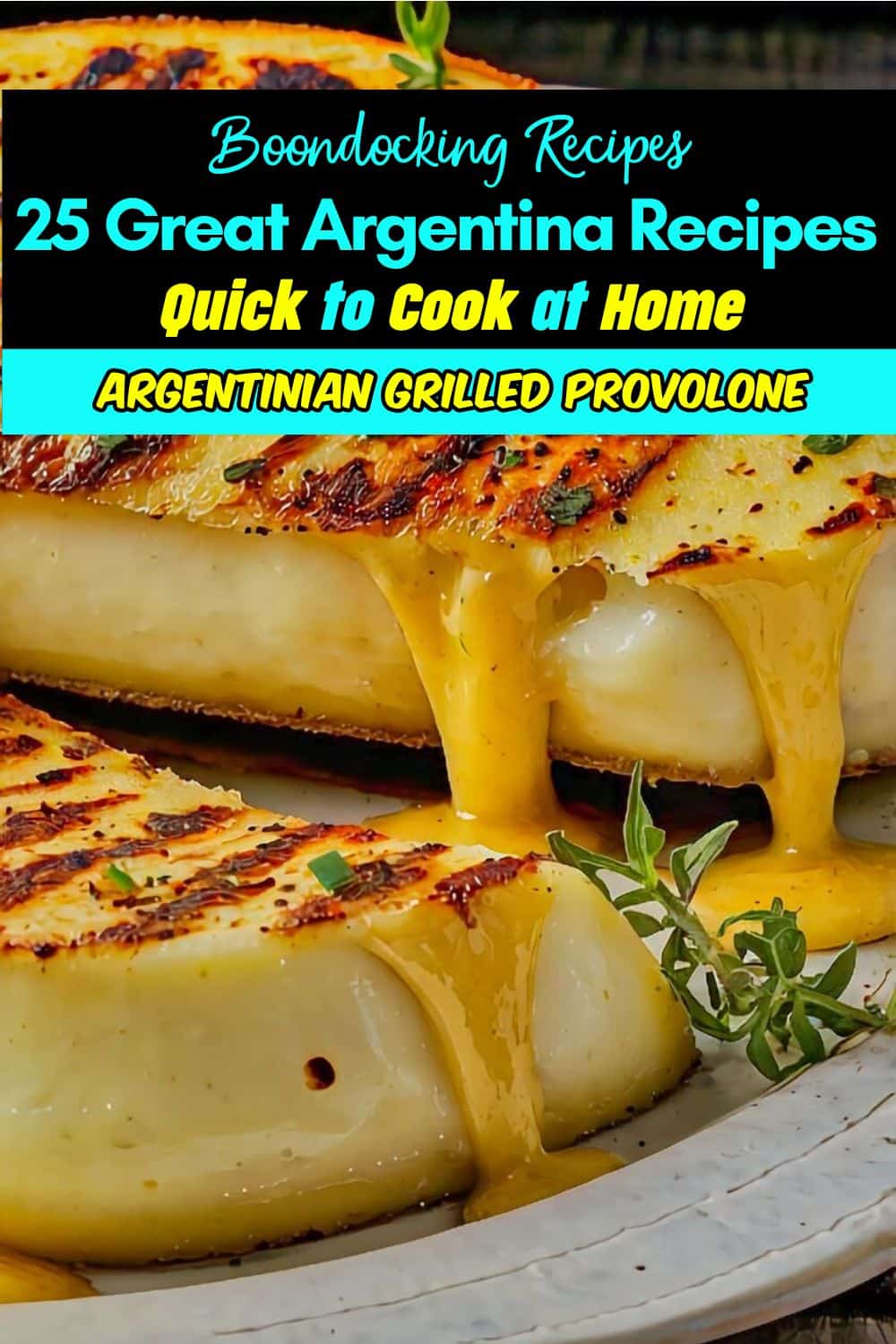 Argentine Grilled Provolone