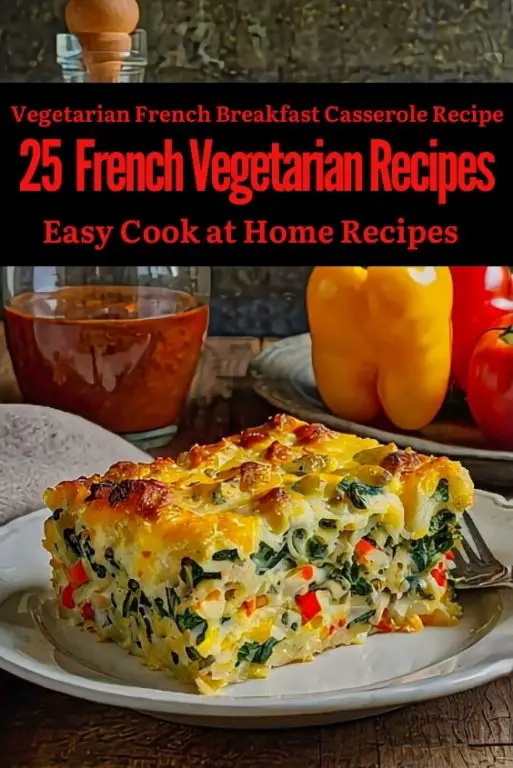 Vegetarian French Breakfast Casserole Recipe