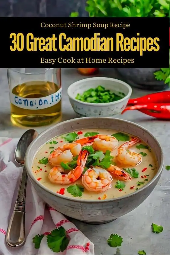 Cambodian Coconut Shrimp Soup