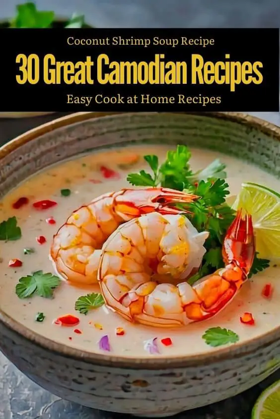 Cambodian Coconut Shrimp Soup