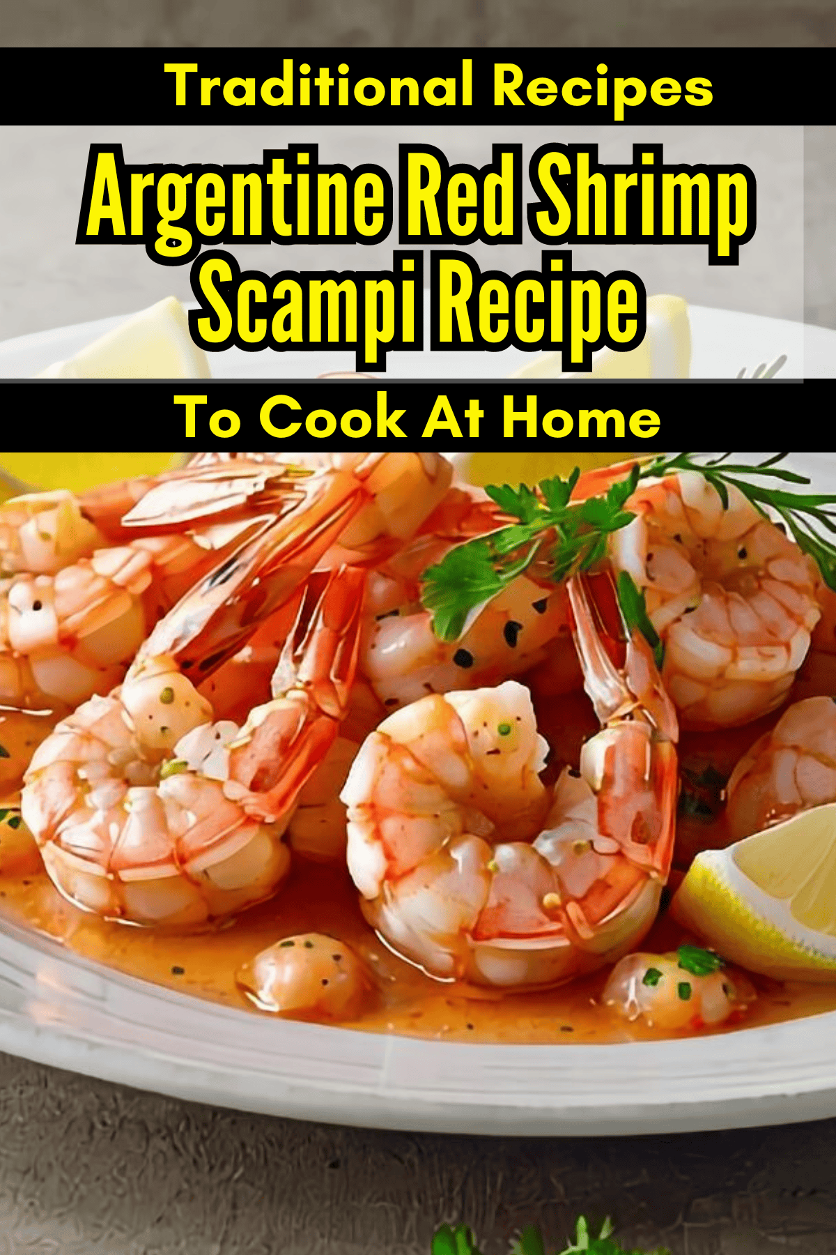 Argentine Red Shrimp Scampi Recipe