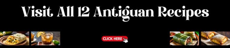 12 Antiguan Recipes